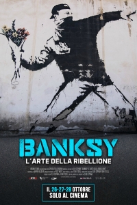 Banksy - L’arte della ribellione